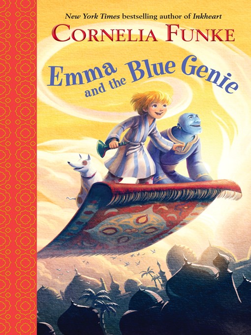 Title details for Emma and the Blue Genie by Cornelia Funke - Available